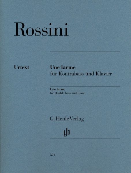 Rossini, Gioachino - Une larme für Kontrabass und Klavier