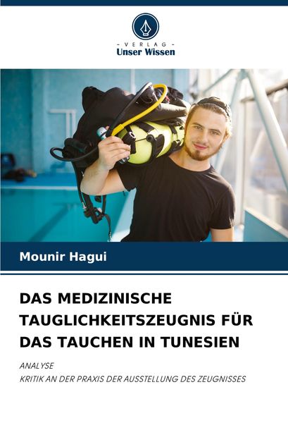 Das Medizinische Tauglichkeitszeugnis für das Tauchen in Tunesien