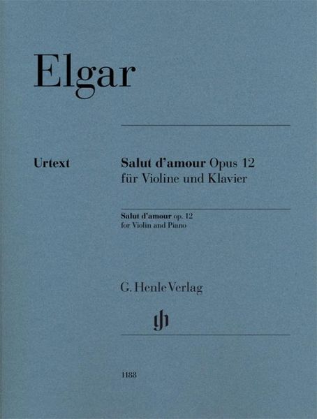 Elgar, Edward - Salut d’amour op. 12 für Violine und Klavier