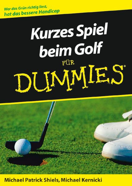 Kurzes Spiel beim Golf für Dummies