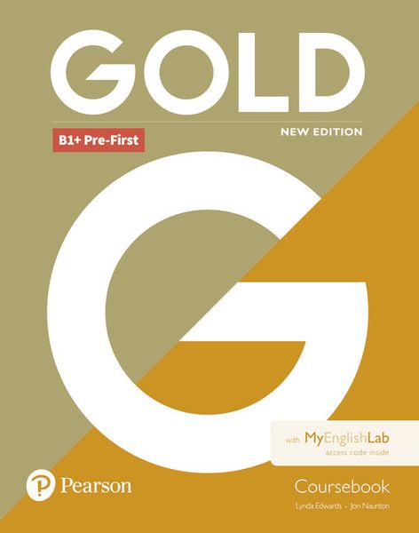 Edwards, L: Gold B1+ Pre-First New Edition Coursebook and My