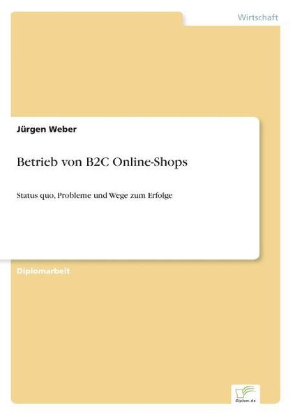 Weber, J: Betrieb von B2C Online-Shops