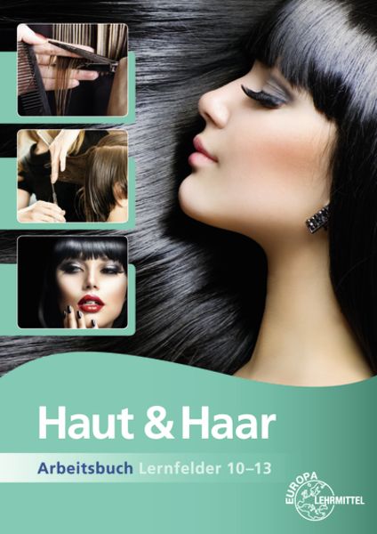 Haut & Haar Arbeitsbuch LF 10-13