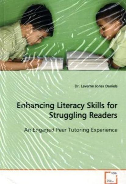 Daniels, D: Enhancing Literacy Skills for Struggling Readers