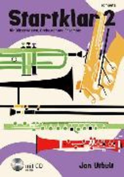 Utbult, J: Startklar 2 für Bläserkl. Bd. 2 Trompete/m. CD