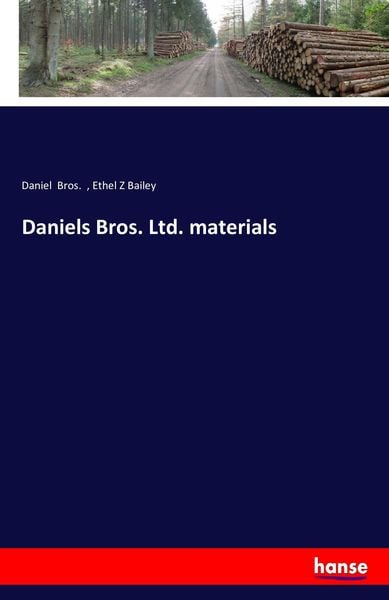 Daniels Bros. Ltd. materials