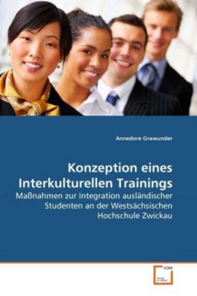 Grawunder, A: Konzeption eines Interkulturellen Trainings