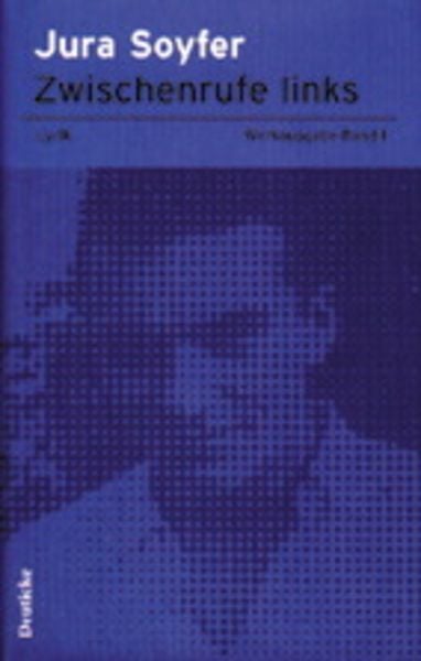 Jura Soyfer Werkausgabe Band 1