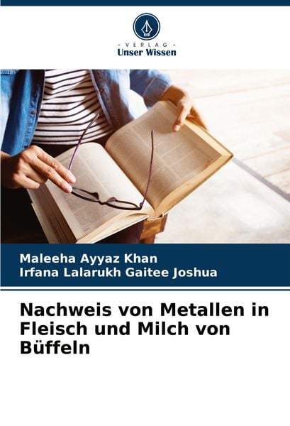 Nachweis von Metallen in Fleisch und Milch von Büffeln
