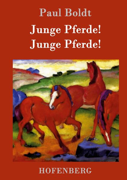 Junge Pferde! Junge Pferde!