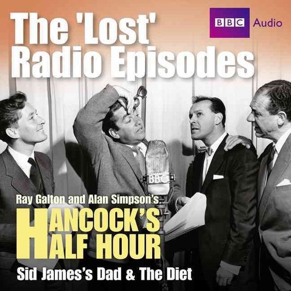 Simpson, A: Hancock's Half Hour the 'Lost' Radio Episodes: S
