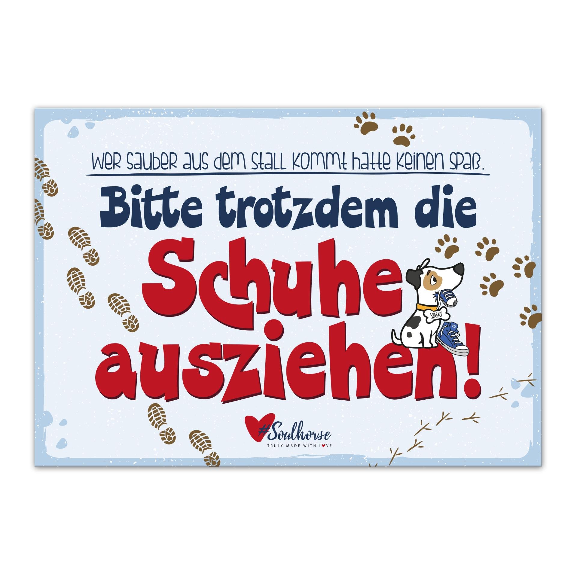Soulhorse “Schuhe ausziehen” Stallschild - Türkis -