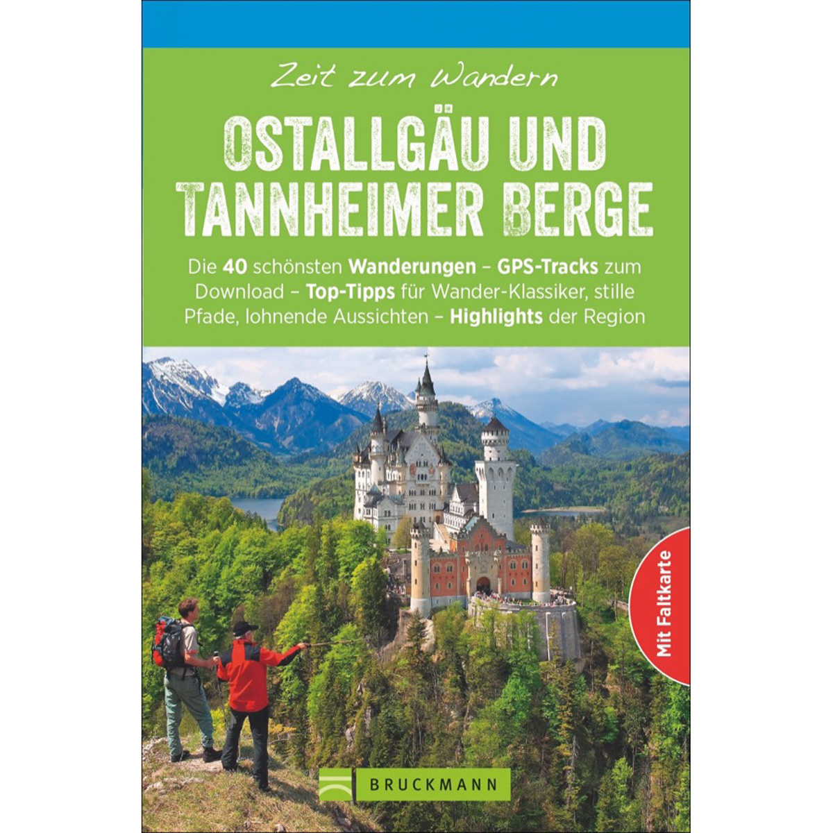 Bruckmann Ostallgäu und Tannheimer Berg - Zeit zum Wandern
