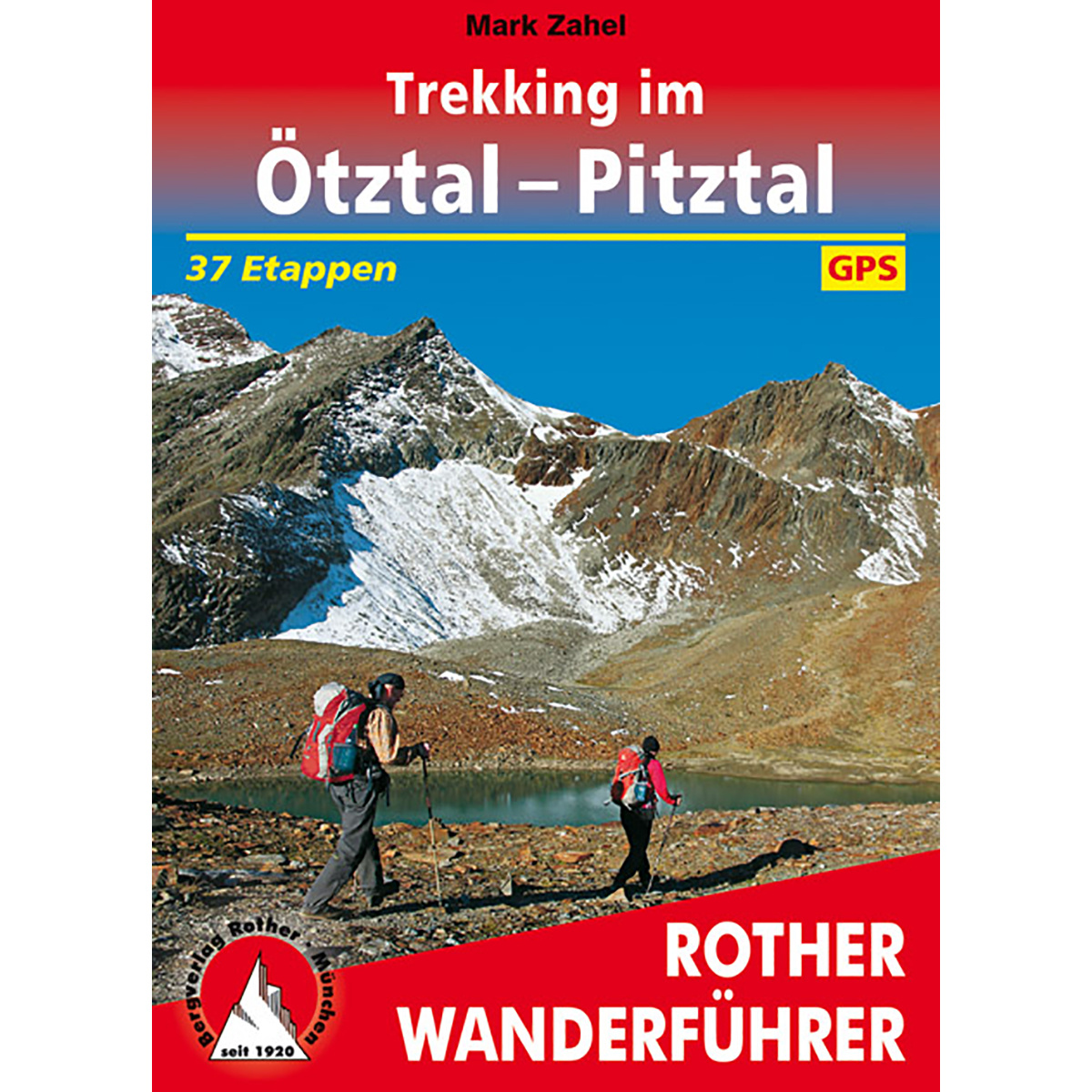 Rother Trekking im Ötztal -Pitztal