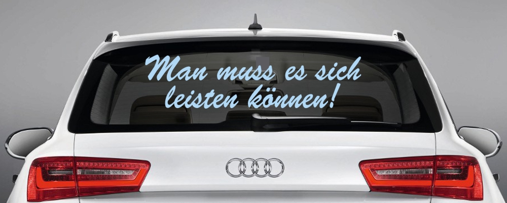 Autoaufkleber & lustige Sprüche für Auto Heckscheiben "man..."
