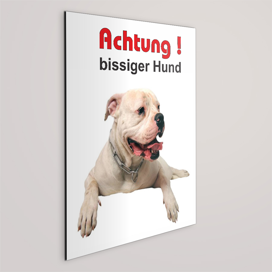 Schild - Achtung bissiger Hund! American Bulldog