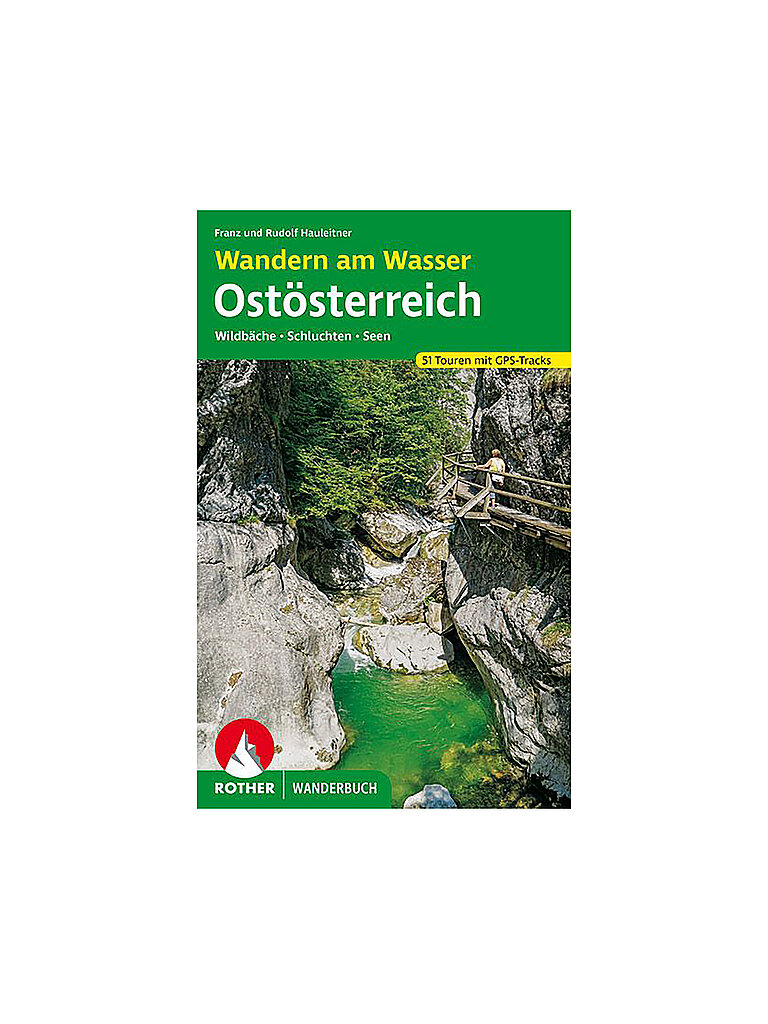 ROTHER Wanderbuch Wandern am Wasser Ostösterreich keine Farbe